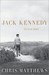 Jack Kennedy: Elusive Hero