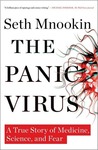 The Panic Virus: A True Story of Medicine, Science, and Fear