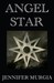 Angel Star (Angel Star, #1)