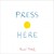 Press Here