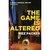 The Game Is Altered