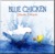 Blue Chicken by Deborah Freedman Blue Chicken by Deborah Freedman