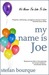 My Name is Joe