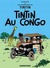 Tintin au Congo (Tintin, #2)
