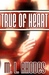 True of Heart (The Draegan Lords, #1)