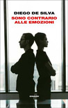 Sono contrario alle emozioni