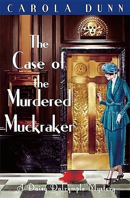 The Case Of The Murdered Muckraker (Daisy Dalrymple, #10)