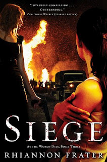 Siege (As The World Dies, #3)  - Rhiannon Frater