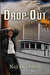 Drop Out