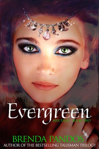 Evergreen (Mer Tales #2)