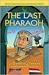 The Last Pharaoh by Aladdin Elaasar The Last Pharaoh by Aladdin Elaasar