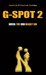 G-Spot 2: Greed: the 3rd Deadly Sin