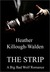 The Strip (The Big Bad Wolf, #2)