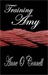 Training Amy (BDSM Erotica)