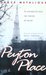 Peyton Place by Grace Metalious Peyton Place by Grace Metalious