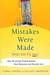Mistakes Were Made (But Not by Me): Why We Justify Foolish Beliefs, Bad Decisions, and Hurtful Acts