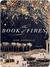 The Book Of Fires