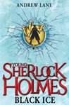 Black Ice (Young Sherlock Holmes, #3)