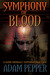 Symphony of Blood A Hank Mondale Supernatural Case