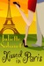 Kissed in Paris (A Paris Romance)