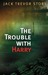 The Trouble with Harry