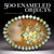 500 Enameled Objects: A Celebration of Color on Metal (500 Series)