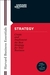 Strategy: Create and Implement the Best Strategy for Your Business