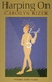 Harping On: Poems, 1985-1995