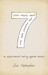 7: An Experimental Mutiny Against Excess