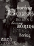 boring boring boring boring boring boring boring