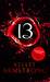 Thirteen (Women of the Otherworld, #13)
