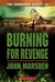 Burning For Revenge (Tomorrow, #5)