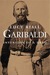 Garibaldi: Invention of a Hero