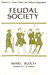 Feudal Society, Volume 2