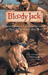Bloody Jack by L.A. Meyer Bloody Jack by L.A. Meyer