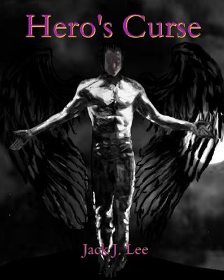Hero's Curse (The Paladin Files) - Jack J. Lee