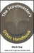 The Scoutmaster's Other Handbook: A Practical Guide to Managing a Troop, Maintaining Your Sanity, and Making a Difference