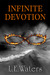 Infinite Devotion (Infinite Series, #2)