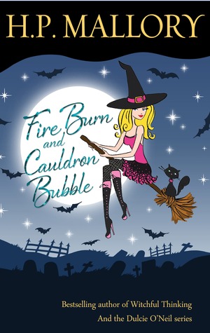 Fire Burn and Cauldron Bubble (Jolie Wilkins, #1)