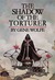 The Shadow of the Torturer by Gene Wolfe The Shadow of the Torturer by Gene Wolfe