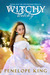 Witchy, Witchy (Spellbound Trilogy, #1)