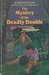 The Mystery of the Deadly Double (Alfred Hitchcock and The Three Investigators, #28)