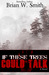 If These Trees Could Talk: a novel