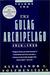 The Gulag Archipelago, 1918-1956: An Experiment in Literary Investigation, books III-IV
