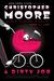 A Dirty Job by Christopher Moore A Dirty Job by Christopher Moore