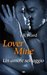 Lover Mine. Un amore selvaggio (La Confraternita del Pugnale Nero, #8)