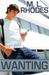 Wanting (Rocky Mountain High: Campus Hearts, #1)