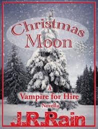 Christmas Moon (Vampire for Hire #4.5)  - J.R. Rain