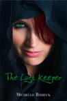 The Last Keeper (The Keepers' Chronicles #1)
