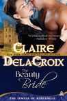 The Beauty Bride (Jewels of Kinfairlie, #1)